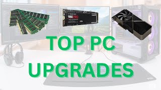 BEST PC Upgrades For Gaming & Everyday Performance!
