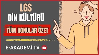 LGS Din Kültürü Tüm Konular Özet (1-2-3-4-5.Üniteler)