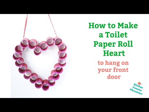 How to Make a Toilet Paper Roll Heart for Valentine's Day
