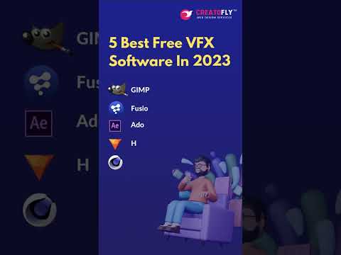 5 Best Free VFX Software In 2023