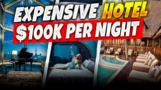 Inside the World’s Most Expensive Hotel Suites | $100k Per Night | Luxury Travel Destinations