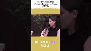 Positive Trend for Female Founders from COVID (SXSW 2023)