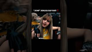 “JUMP” jenlisa rap part !!! ❤️‍🔥 #blackpinkedit #jennie #lalisa #jenlisa