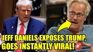 🚨Jeff Daniels Just Revealed the WORST THING About TRUMP