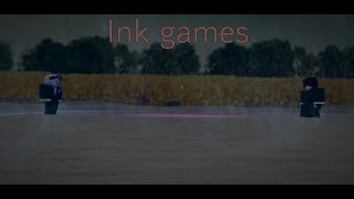 Ink Games - Last Person Standing (I Can't Fix You Edit)