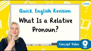 What Is a Relative Pronoun? | KS2 English Concept for Kids