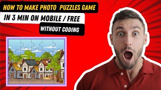 How to make photo puzzle Game / how to make mobile game on mobile