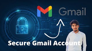How to secure your Gmail account | Technical Voice Channal |