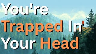 You're Stuck on a Thought Loop (End It Today)