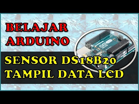 MENAMPILKAN DATA SUHU DARI SENSOR DS18B20 di LCD