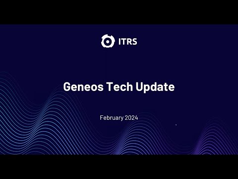 ITRS Geneos Tech Update & New Feature Demo February 2024