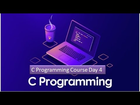 C programming course day 4
