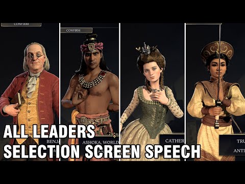 CIVILIZATION 7 ALL LEADERS SELECTION SCREEN SPEECH