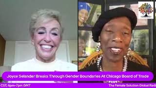 Joyce Selander Breaks Through Gender Boundaries At Chicago Board of Trade