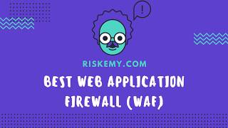 3 Best Web Application Firewall (WAF) for 2018