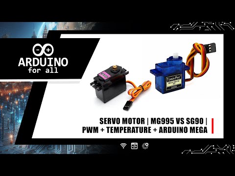 🔁 Servo Motor Test | MG995 vs SG90 | PWM + Temperature + Arduino Mega