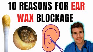 10 risk factors for developing excessive ear wax buildup and blockage...