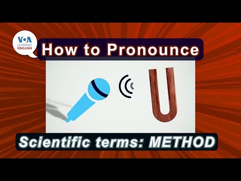 How to Pronounce: Pronouncing scientific terms - method