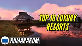 5 Star Resorts In Kumarakom | Best Place To Stay In Kumarakom ⭐⭐⭐⭐⭐