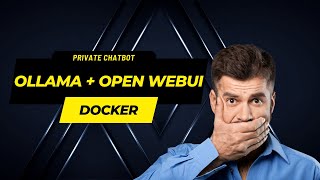 Self-Hosted AI Chatbot: Ollama + Open WebUI on Docker (Private & Secure)