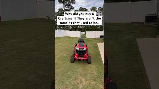 Why did I buy a Craftsman Lawn Mower?