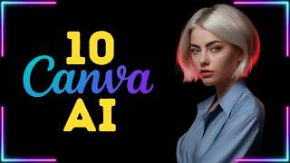 IMAGE to Video AI & 9 Other FREE Canva AI Tools in 2025