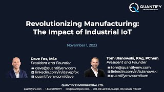 Revolutionizing Manufacturing: The Impact of Industrial IoT - November 1, 2023