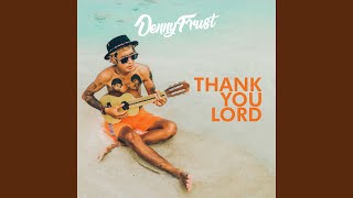 Thank You Lord