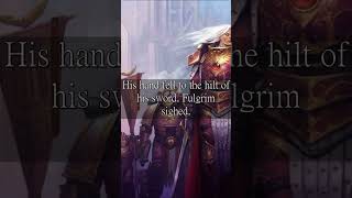 Fulgrim scolds his sons from "Fulgrim: The Palatine Phoenix" - A 40k Dramatic Reading