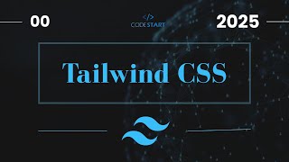 00. How to Install Tailwind CSS in 2025 – Beginner Setup Tutorial