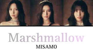 Marshmallow / MISAMO 【日本語字幕・歌詞】
