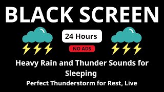 🔴 Heavy Rain and Thunder Sounds for Sleeping - Black Screen | Soothing Storm Sounds for Deep Rest