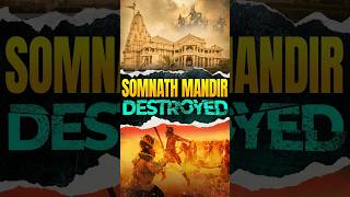 Destruction of Somnath Mandir|| Mahmud Ghazni #Aurangzeb #somnath #mandir