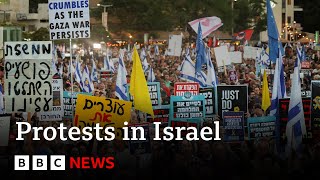 Protesters in Israel demand end to war in Gaza | BBC News