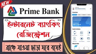 how to  registered Prime bank internet banking|my prime app registered|prime bank app registration