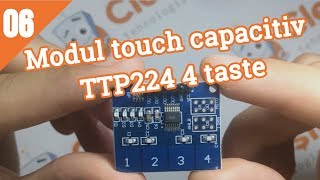 Modul touch capacitiv TTP224 4 taste
