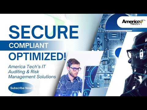 Secure, Compliant, and Optimized: America Tech’s IT Auditing & Risk Management Solutions