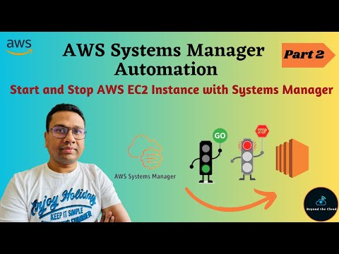 AWS EC2 Instance Scheduler | Auto Start & Stop EC2 instance |  | Systems Manager Automation | Part 2