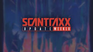 Scantraxx Update Week 18 (Official 2022 Audio Mix)