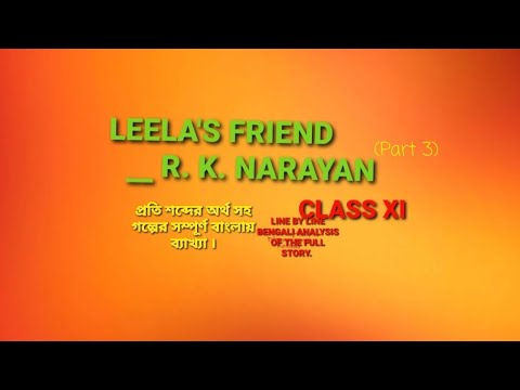 Leela's Friend Class Xi English Part 3