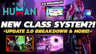 Once Human - NEW Class & Progression SYSTEM?! | ALL Professions + 2.0 Update ROADMAP!