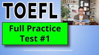 TOEFL iBT Full Practice Test #1 (with Answers)