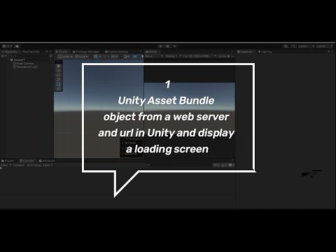 How to Load a Unity Asset Bundle with a Loading Screen || Step-by-Step Guide