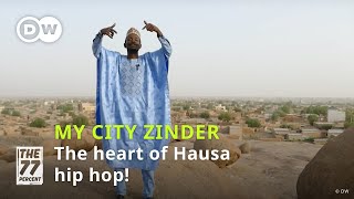 My City Zinder: Niger's capital of 1000 hills│DW The 77 Percent