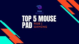 Top 5 mouse pad 2022 🔥🔥#shorts #Techreviewer
