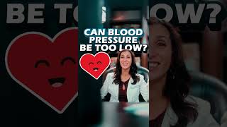 Can Blood Pressure Be Too Low?