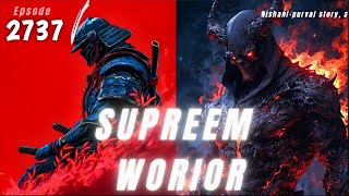 Supreem Worior Season 3 Episode 2737 #audiostory #superyodha