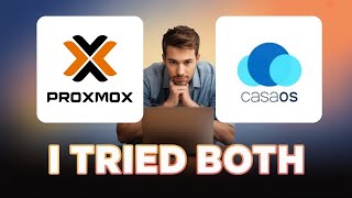 CasaOS vs Proxmox: Best Home Server OS in 2025 for Self-Hosting?