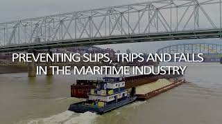 Preventing Slips, Trips, and Falls in the Maritime Industry Preview