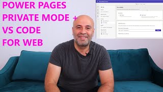 Power Pages Private Sites and VS Code | #PowerPlatformTV 058
